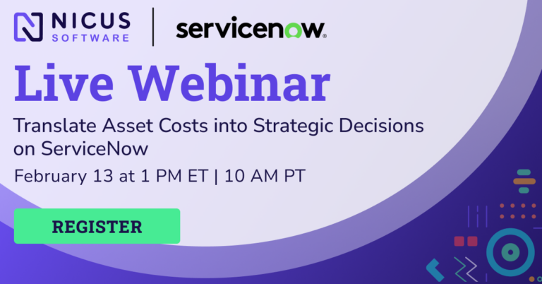 Translate Asset Costs into Strategic Decisions on ServiceNow